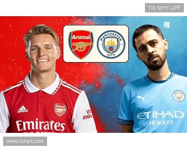 曼城主场迎战阿森纳巅峰对决英超冠军格局再起波澜